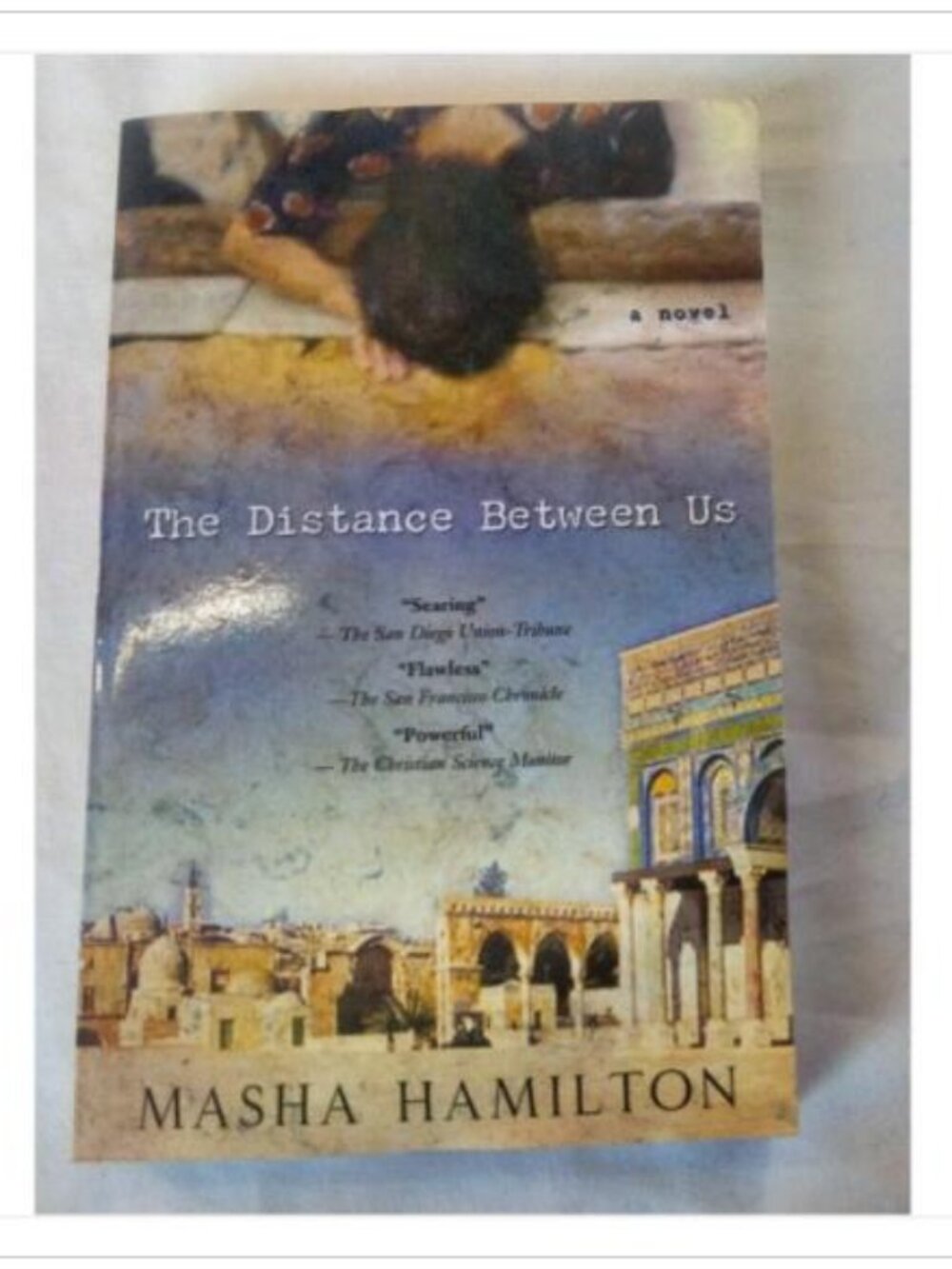 The Distance Between Us A Novel Unbridled Books 2005 PB